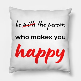 Be happy Pillow