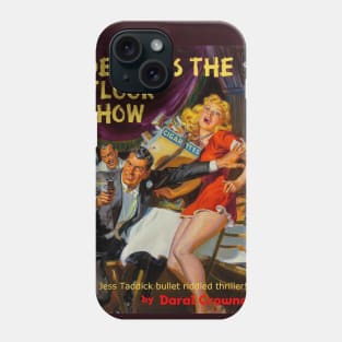 Death is the Floor Show Phone Case