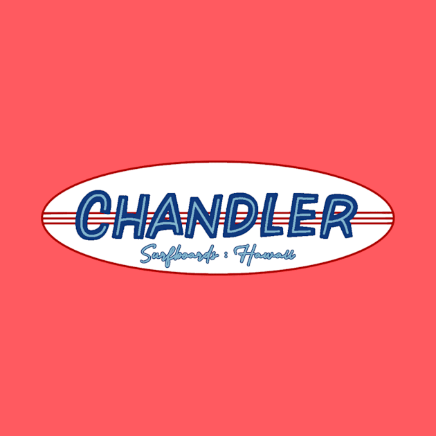 Chandler Surfboards by Gsweathers