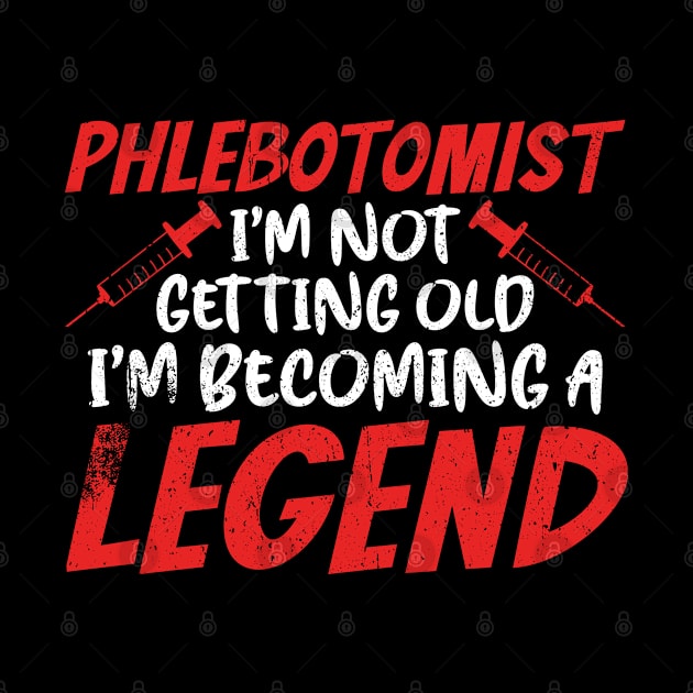 Phlebotomist Phlebotomy Legend by MzumO