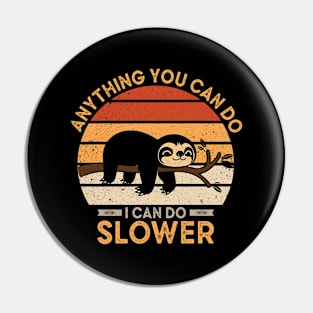 Cute Sloth Lazy Office Worker Working Sloth Statement Chill Pin