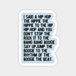 rappers delight Magnet