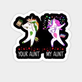 Your Auntie My Auntie Dabbing Unicorn Magnet