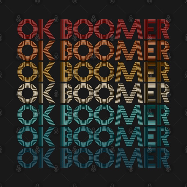 Ok Boomer Vintage by DetourShirts