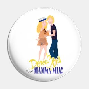 Donna and Bill Mamamia Pin