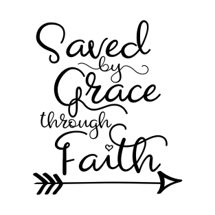 Saved by grace, Christian gifts T-Shirt