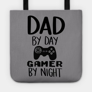 Dad By Day Gamer by Night t-shirt Tote