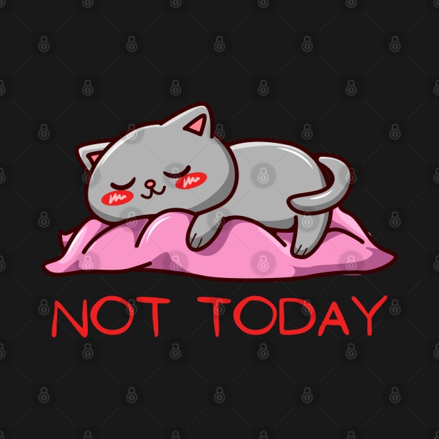 Tired Lazy Cat Nope not Today funny sarcastic messages sayings and quotes by BoogieCreates