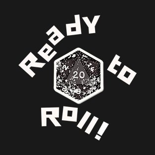 Ready to Roll - NAT 20 V2 T-Shirt