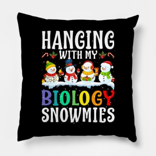 Hanging With My Biology Snowmies Teacher Christmas Pillow