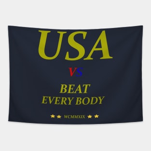 usa beat everybody T-tshir Tapestry