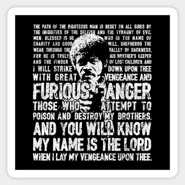 Ezekiel 25 17 Jules Winnfield Pulp Fiction Sticker Teepublic