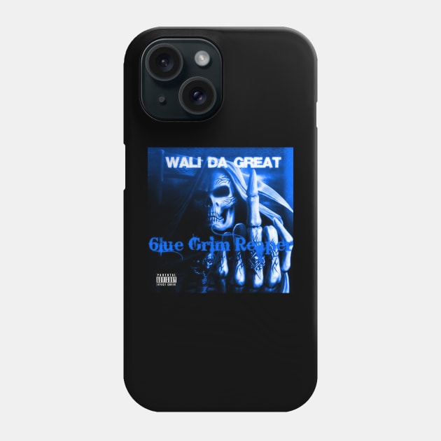 Wali Da Great - 6lue Grim Reaper Phone Case by walidagreat