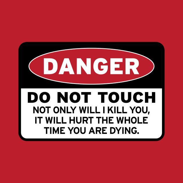 DO NOT TOUCH! {color shirts} by SideShowDesign