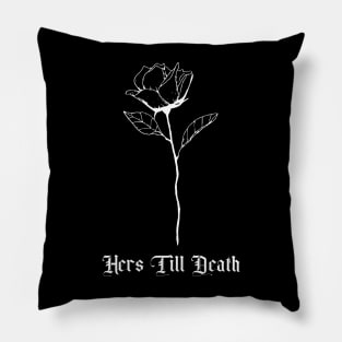 Hers Till Death Rose Goth Pillow