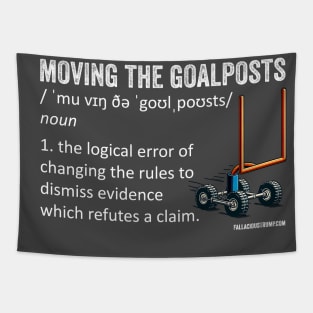 Moving the Goalposts Definition Tapestry