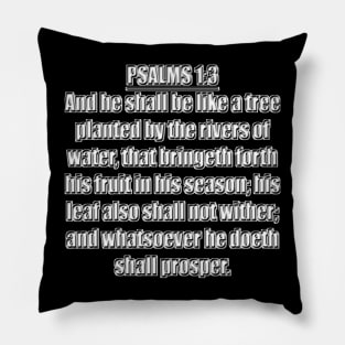 Psalm 1:1 King James Version Blessed is the man that walketh not in the counsel of the ungodly, nor standeth in the way of sinners, nor sitteth in the seat of the scornful. Pillow