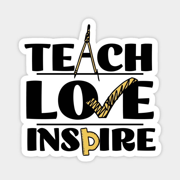 Teach Love Inspire Magnet by The WYLD Tribe