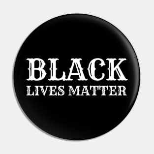 Black lives matter T-shirt Pin