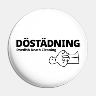 Swedish Death Cleaning Pin