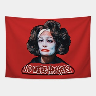 Mommie Dearest - No Wire Hangers! Tapestry