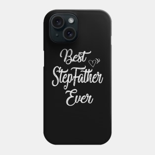 best stepfather ever Phone Case