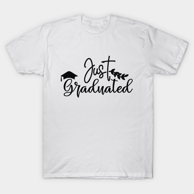 i graduated t shirt