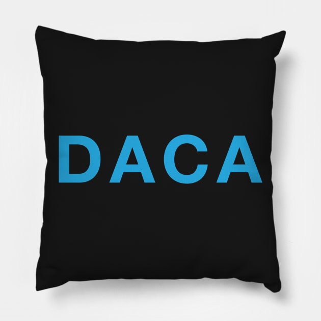 DACA Pillow by RMZ_NYC