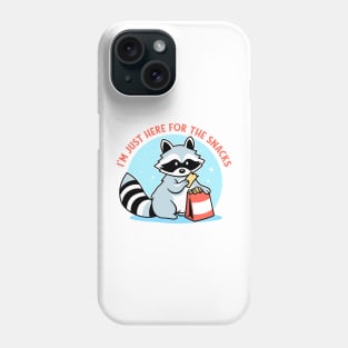 Raccoon Here For The Snacks Phone Case
