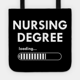 Nursing Student - Nursing Degree Loading Tote