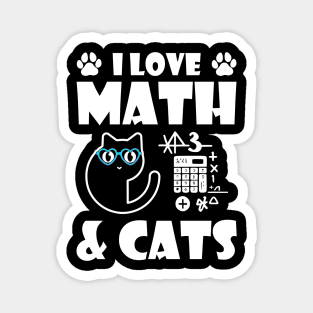 I Love Math And Cats Cute Kitty Cat Feline Lover Magnet