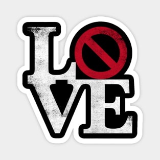 No Love Magnet