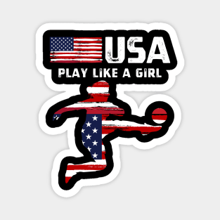 USA Play Like a Girl Soccer Football USA Flag Soccer Girl Magnet