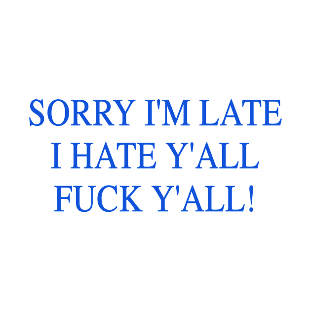 Sorry I'm Late by Riel