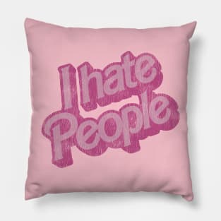 I Hate People Vintage Pillow