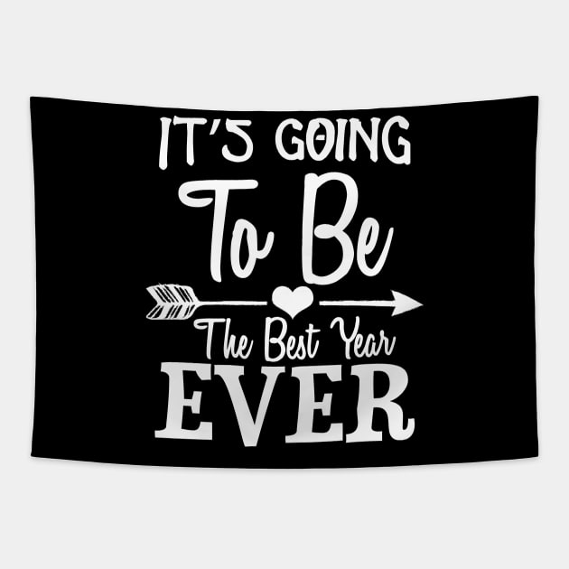 It's going to be the best year ever Tapestry by Yyoussef101