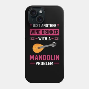 Wine Drinker Mandolin Phone Case