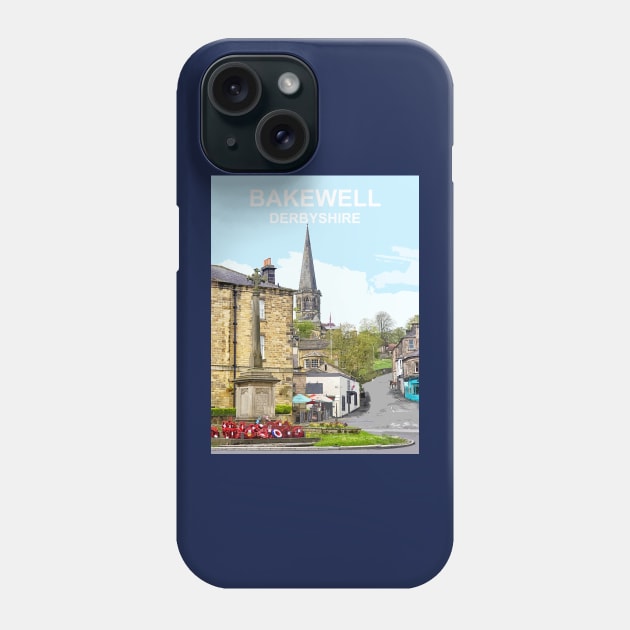 Bakewell Derbyshire Peak District. Travel location poster Phone Case by BarbaraGlebska