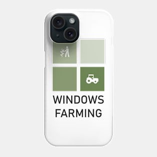 Windows Farming Phone Case