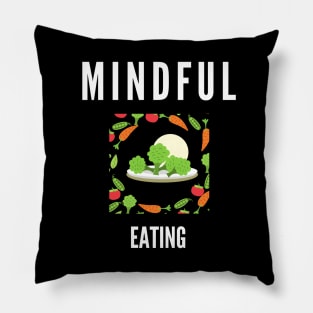 Mindful Eating Pillow