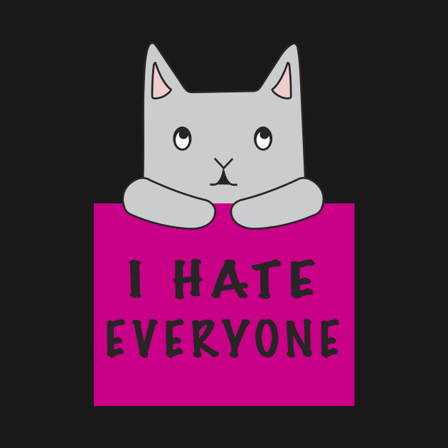 Cat Hates Everyone {Pink Sign) by elizabethtruedesigns