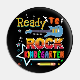 Ready To Rocok Kindergarten Back To School T shirt Pin