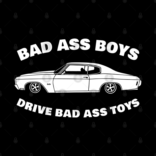 bad ass boys drive bad ass toys by small alley co