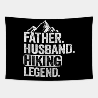 Father Husband Hiking Legend Hiker Outdoor Gift Tapestry