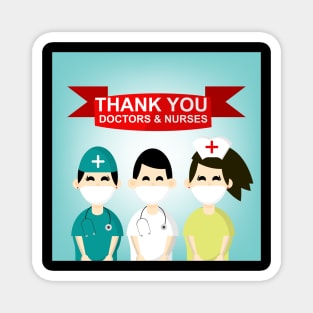 THANK YOU DOCTORS & NURSES Magnet