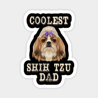 Coolest Shih Tzu Dog Dad Magnet