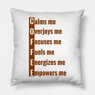 COFFEE Mood Quote: Gifts for Coffee Lovers Pillow