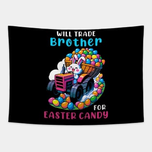 Will Trade Brother For Easter Candy I Egg Hunting Tapestry