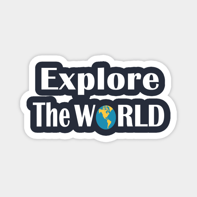 Explore the world Magnet by Souna's Store