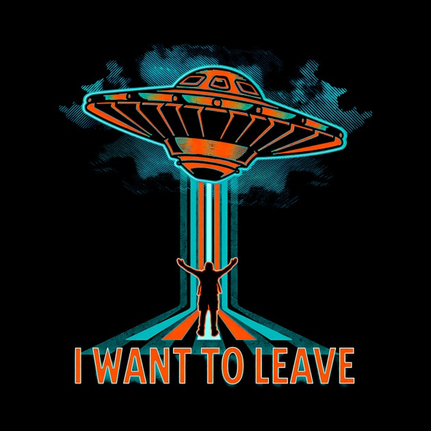 I Want To Leave || Leaving Earth "FRONT" by Moipa